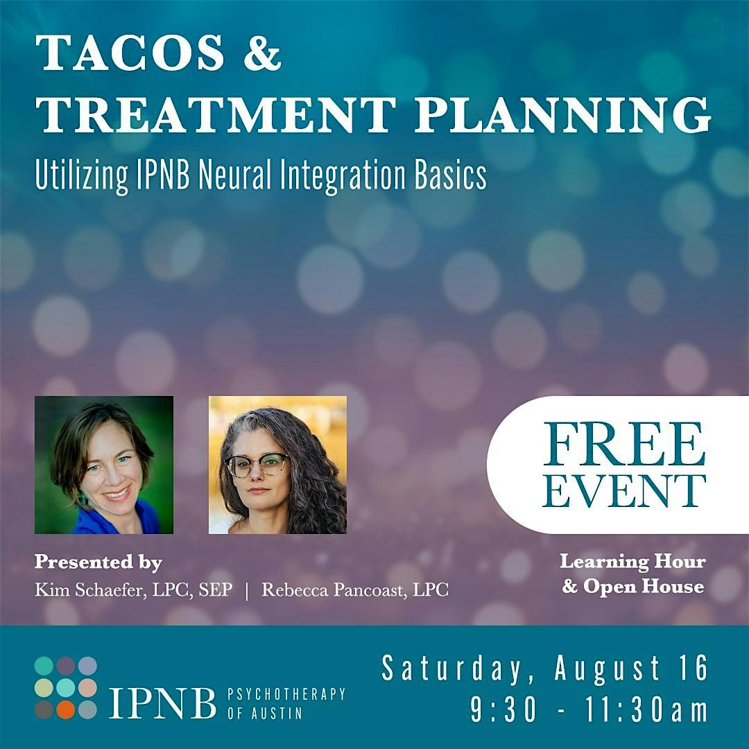 Tacos & Treatment Planning