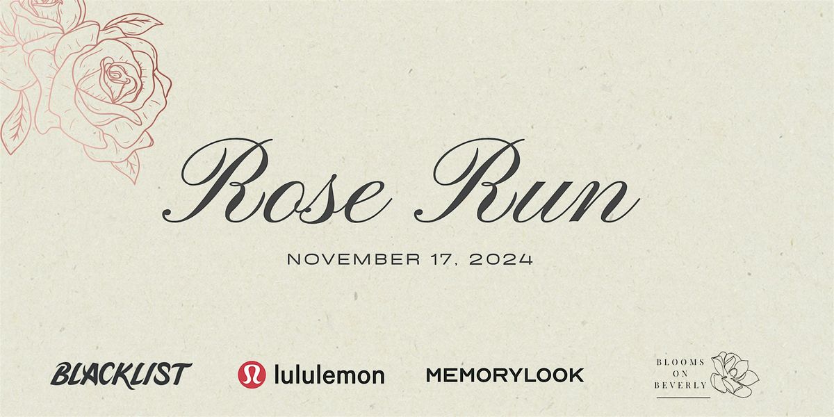 BlacklistLA Rose Run powered by lululemon