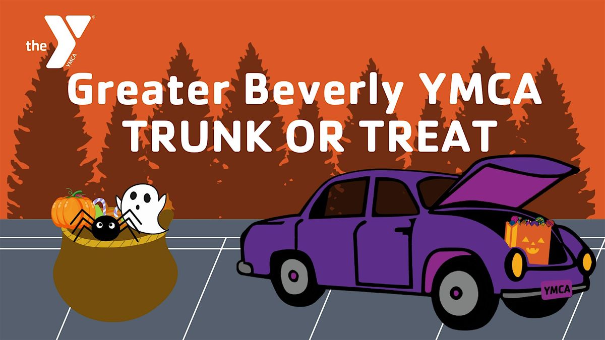 Greater Beverly YMCA Annual Trunk or Treat