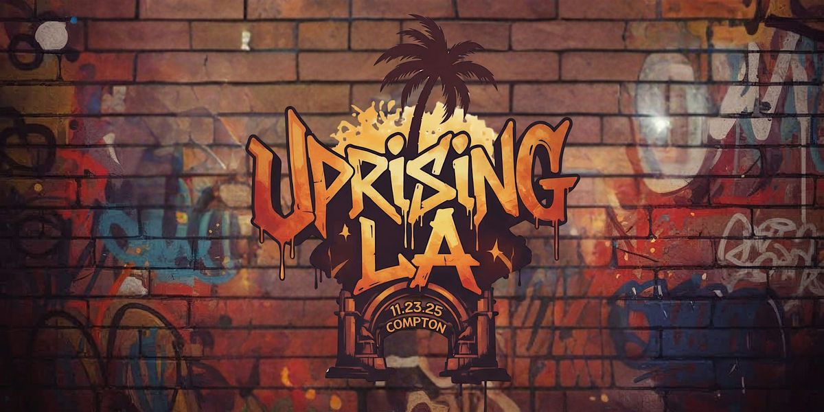 Uprising LA - Community Music Showcase