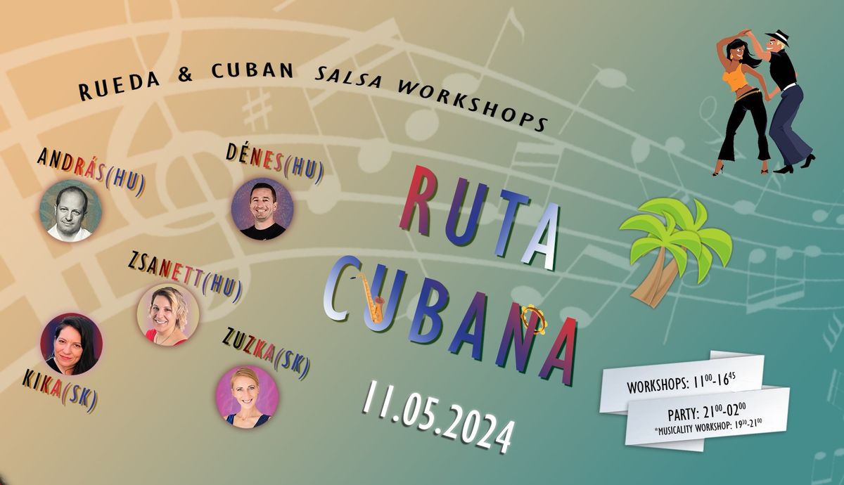 Ruta Cubana - Rueda&Cuban Salsa Workshops