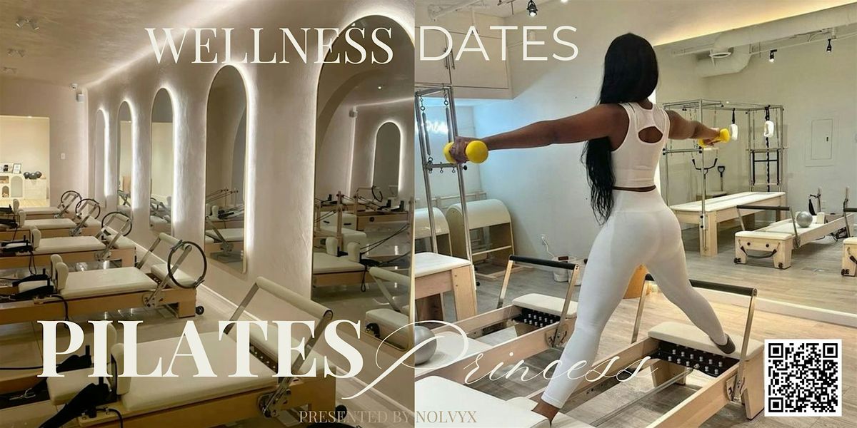 Wellness Dates Pilates Princess