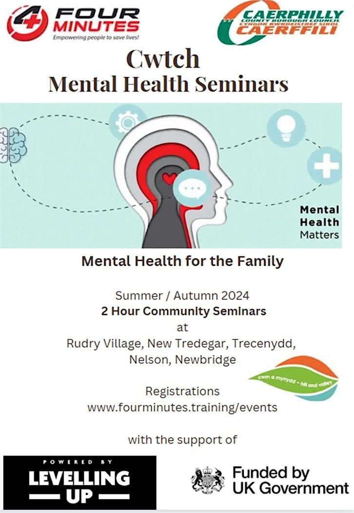 Cwtch Mental Health Seminar by Four Minutes Funded by  Caerphilly Council