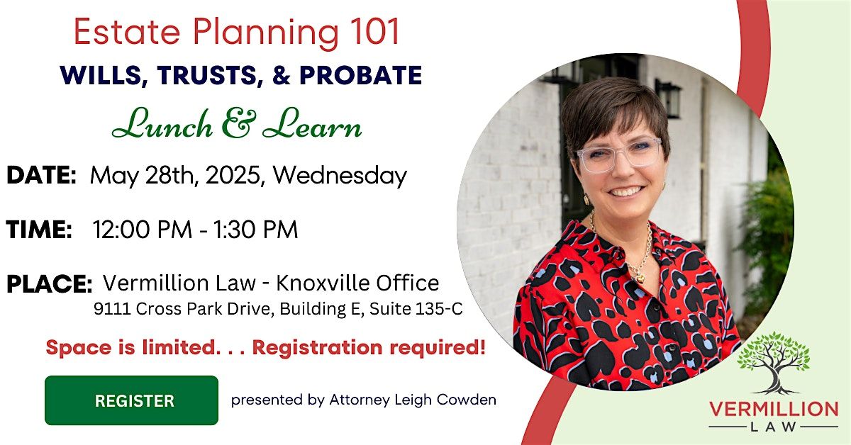 Lunch and Learn: Estate Planning Essentials Seminar