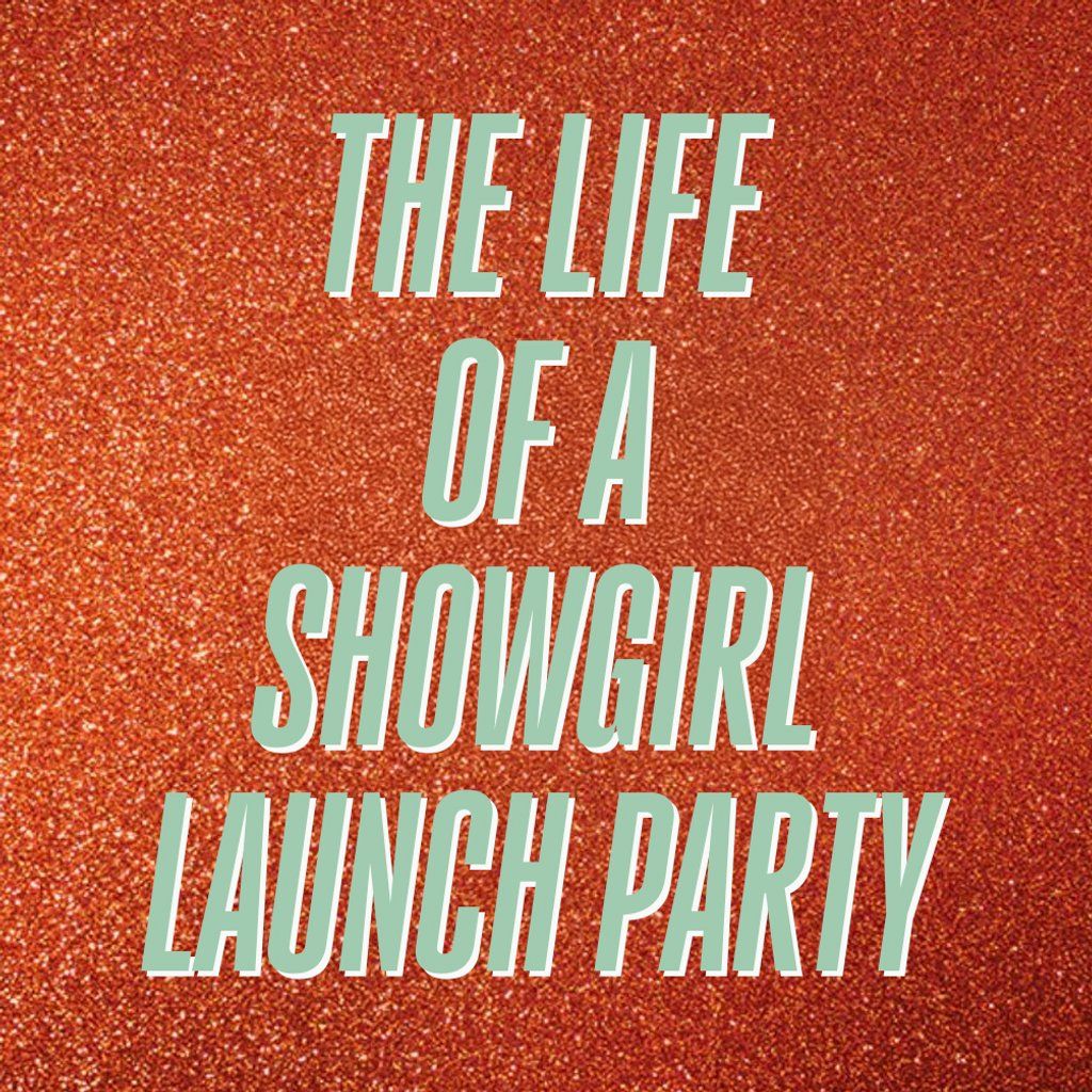 The Life Of A Showgirl - Album Launch Party (Belfast)