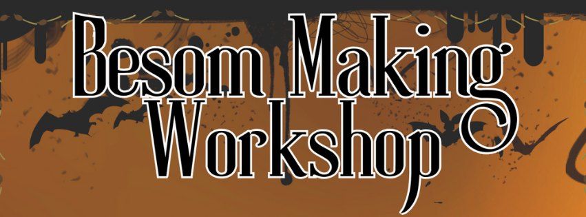 Besom Making Workshop
