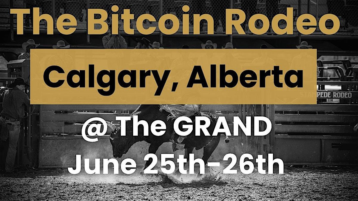 The Bitcoin Rodeo 2026
