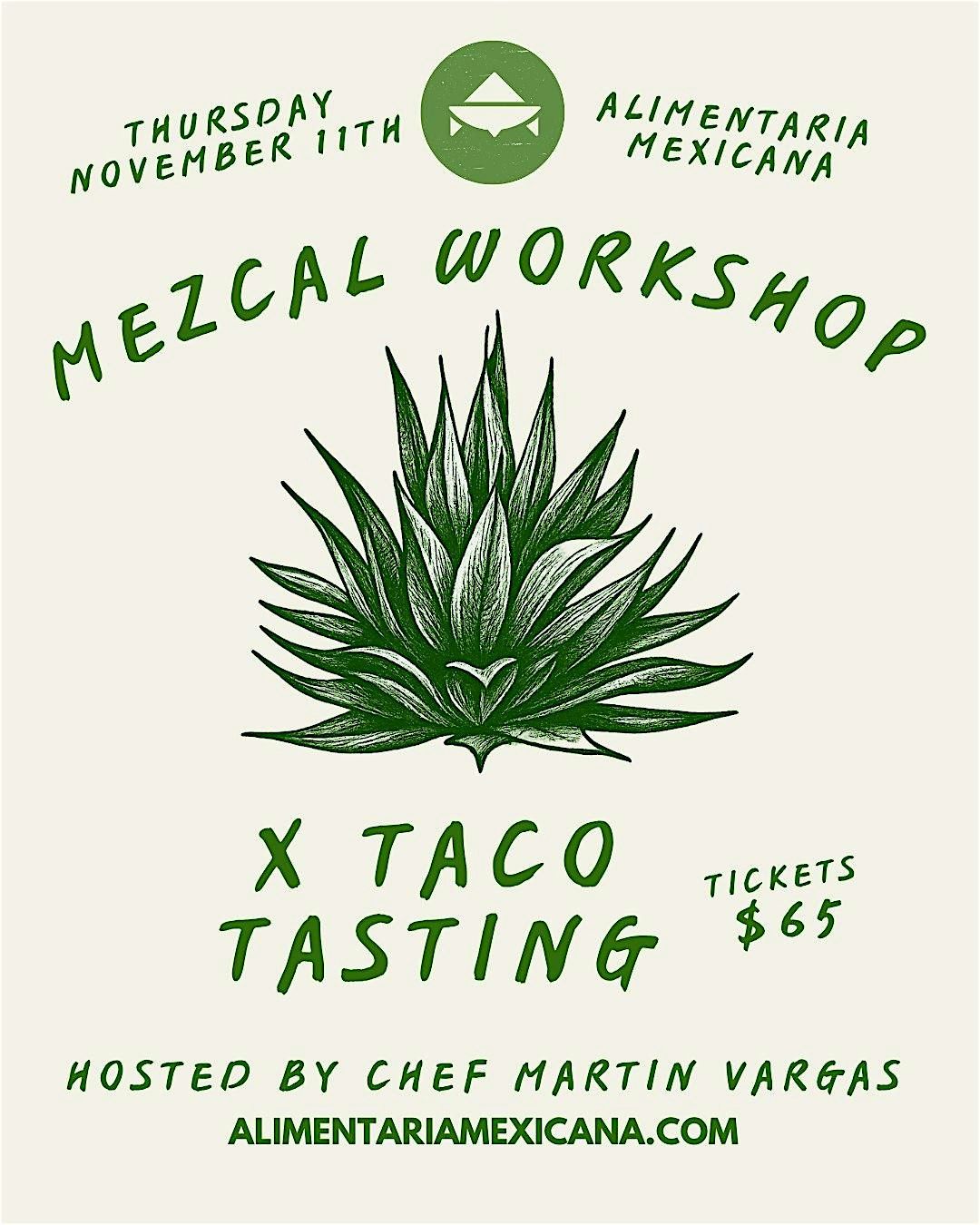 Mezcal Workshop & Taco Omakase