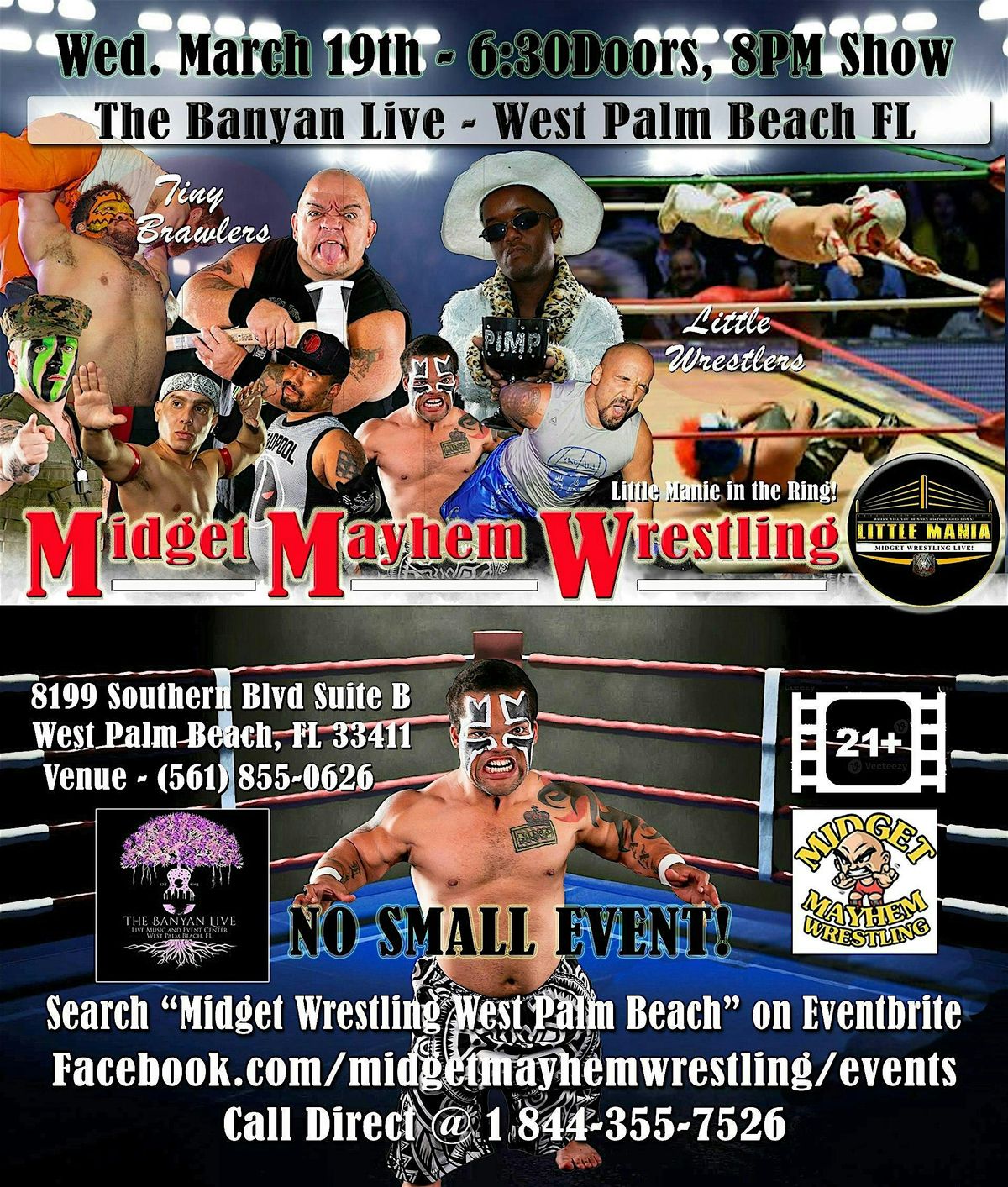 Midget Mayhem Wrestling Rips Through the Ring!  West Palm Beach FL 21+