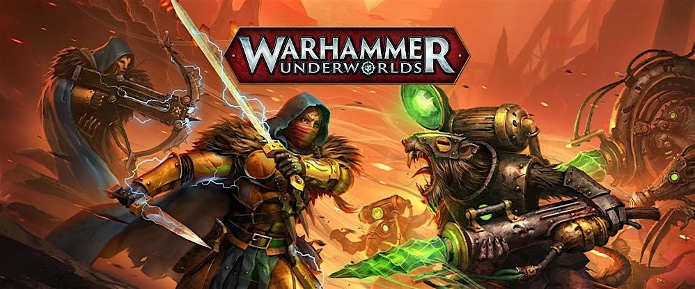 Warhammer Underworlds :Delve into Embergard! @ Level Up Games - DULUTH