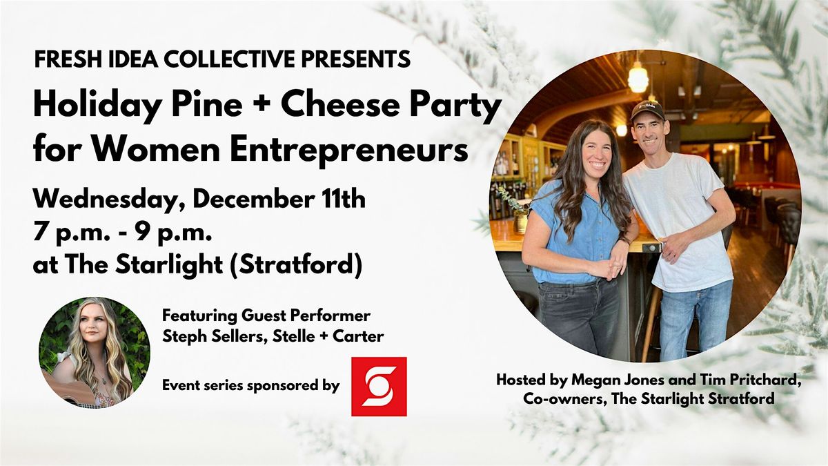 Holiday Pine + Cheese Party for Women Entrepreneurs