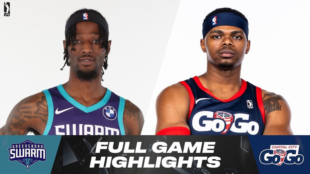 Greensboro Swarm at Capital City Go-Go at Carefirst Arena
