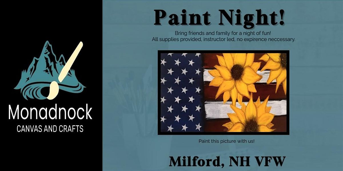 Patriotic Sunflower Paint Night! Milford NH, VFW $35PP