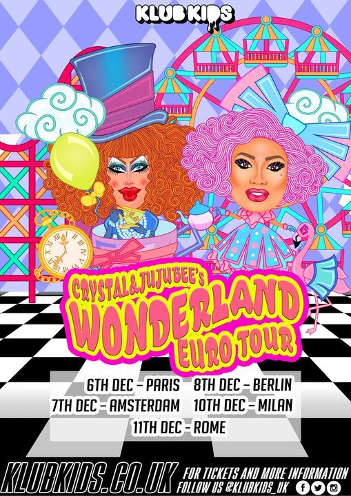 Klub Kids Rome presents Crystal Methyd & Jujubee Wonderland Tour