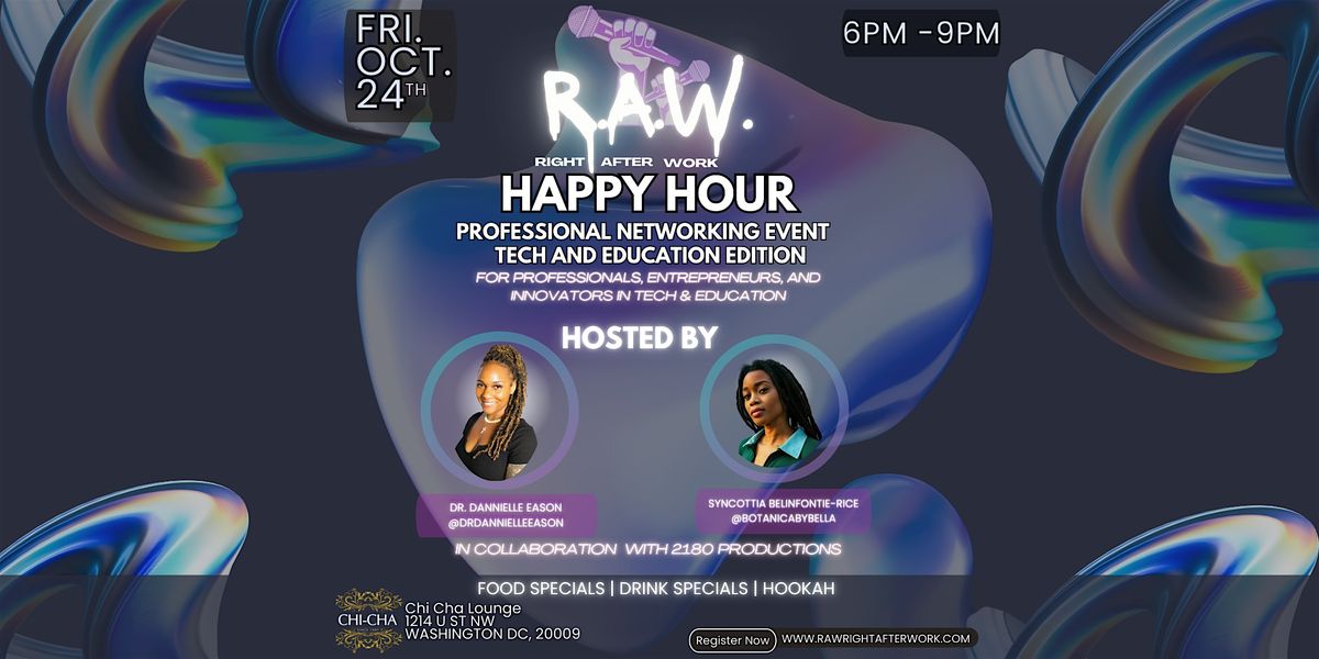 R.A.W. Happy Hour  Professional Networking Event