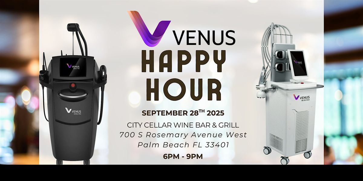 Invite Only: Happy Hour with Venus Aesthetic Intelligence