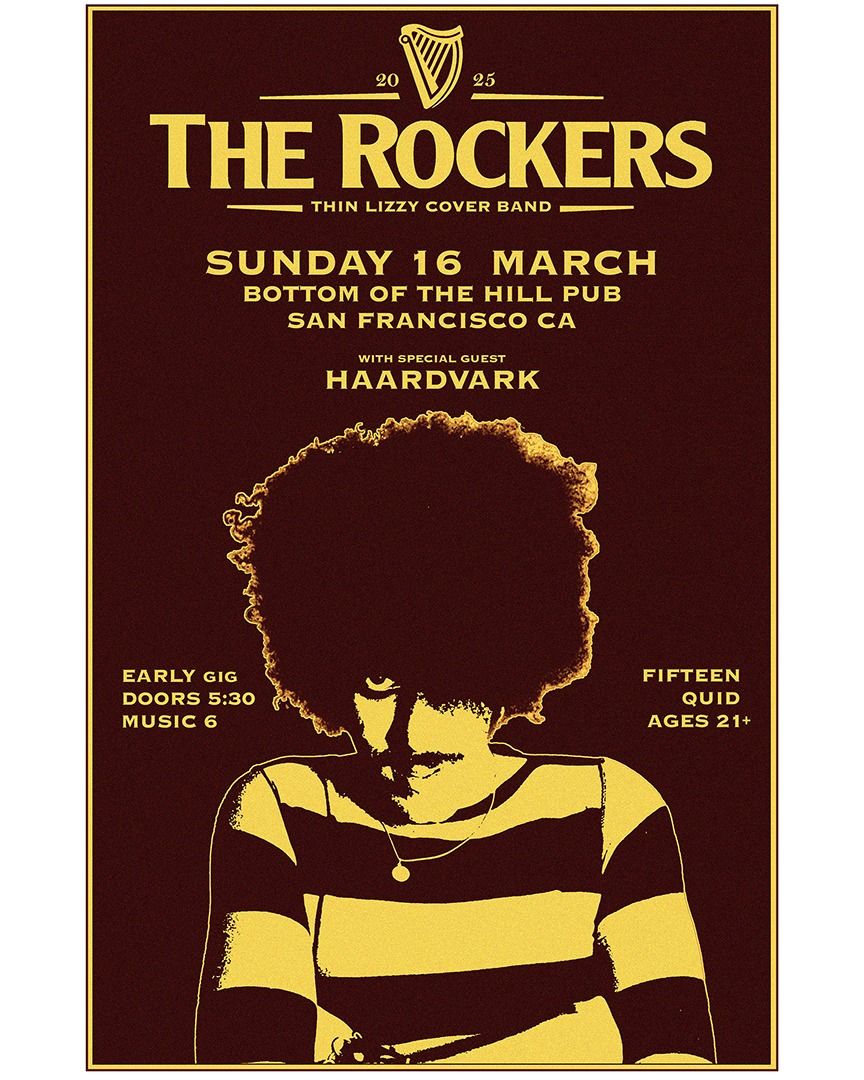 The Rockers ~ Haardvark ~ TBA