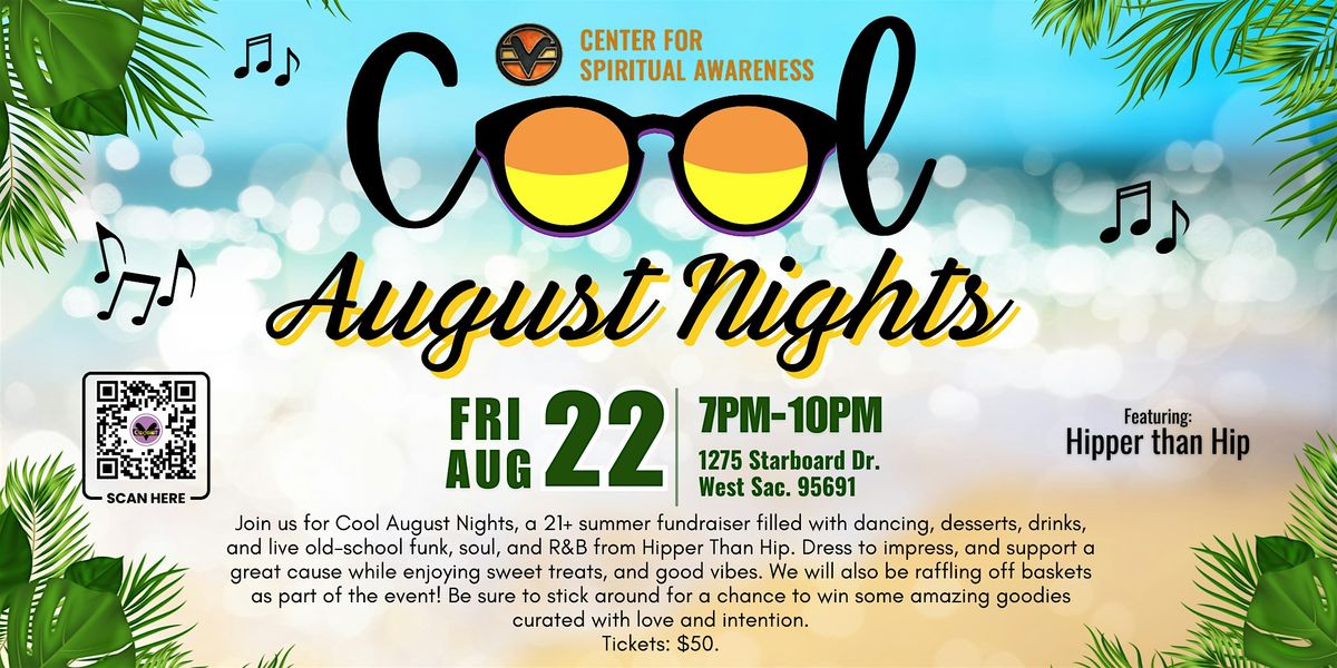 Cool August Nights with Hipper than Hip Band