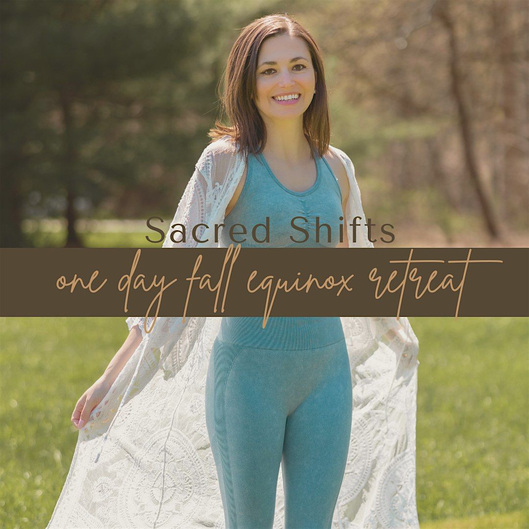 Sacred Shifts: One Day Fall Equinox Retreat with Ginger Marie Corwin