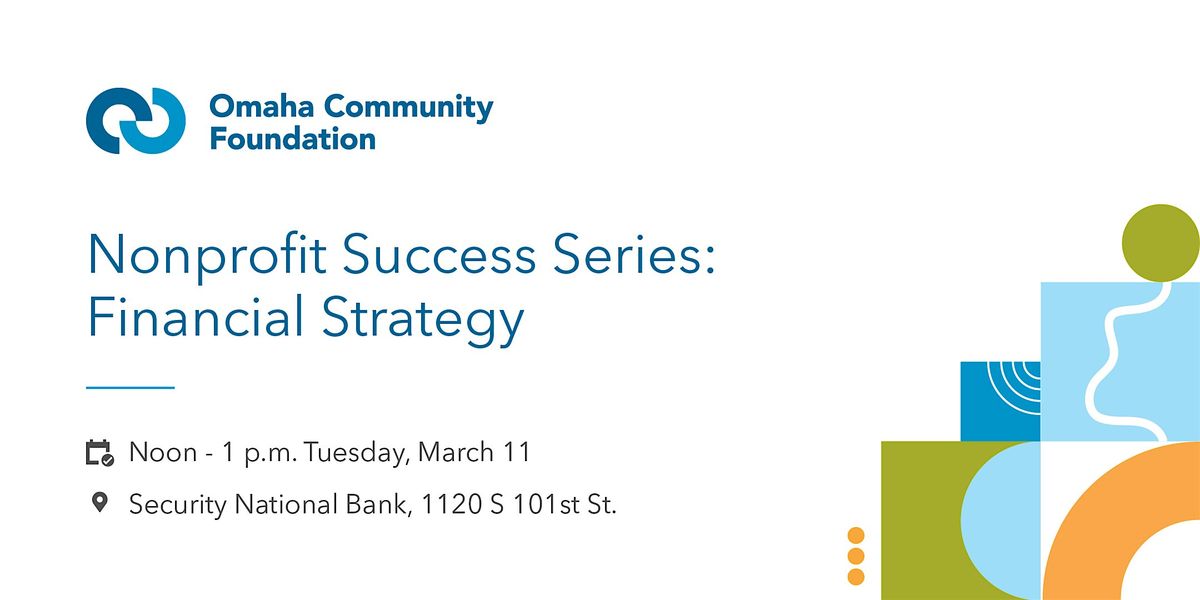 Nonprofit Success Series: Financial Strategy