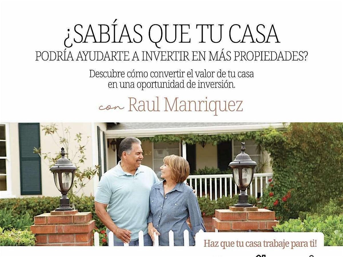 Descubre como convertir el valor de tu casa en una oportunidad de ...