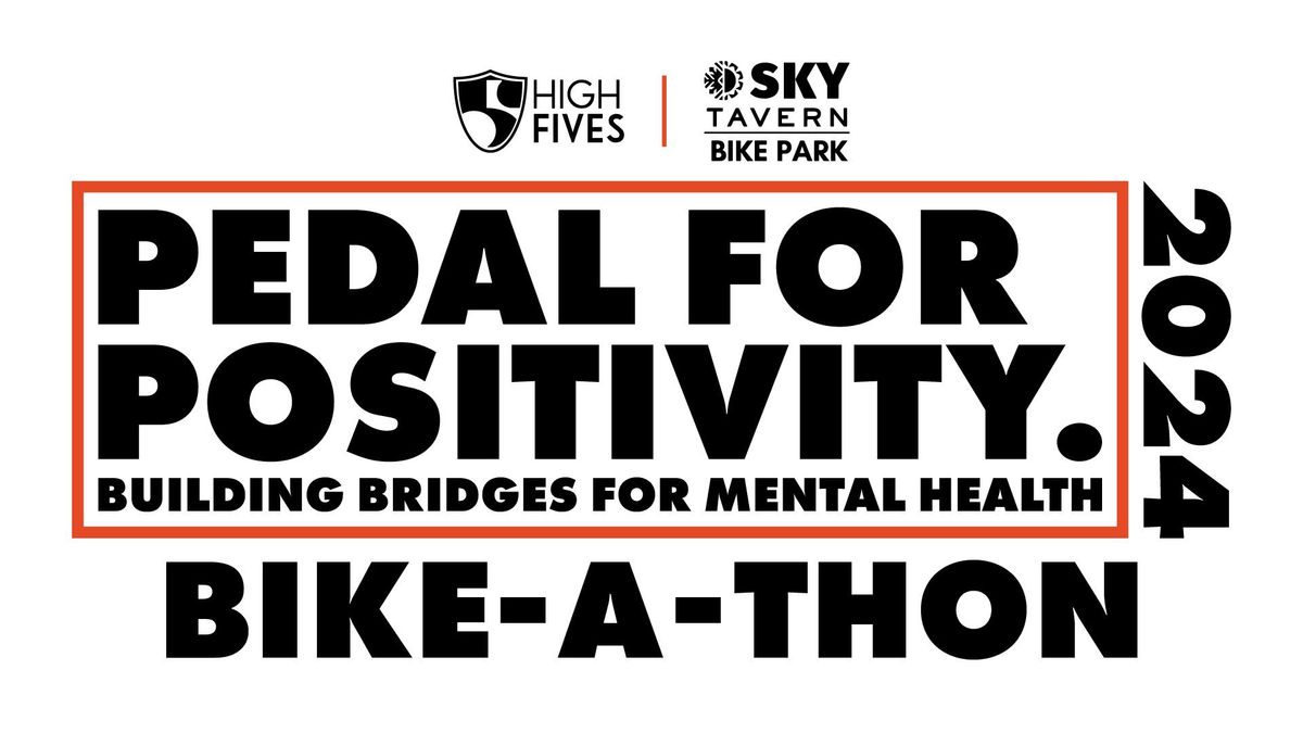 Pedal For Positivity | Bike-A-Thon 