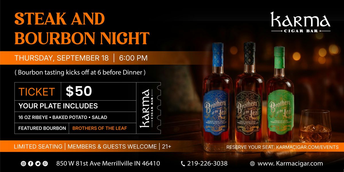 STEAK & BOURBON NIGHT AT KARMA CIGAR BAR