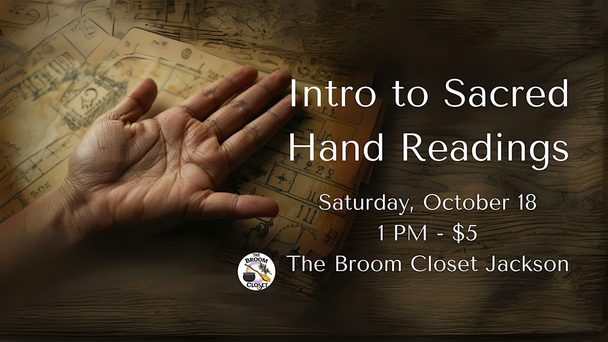 Intro to Sacred Hand Readings
