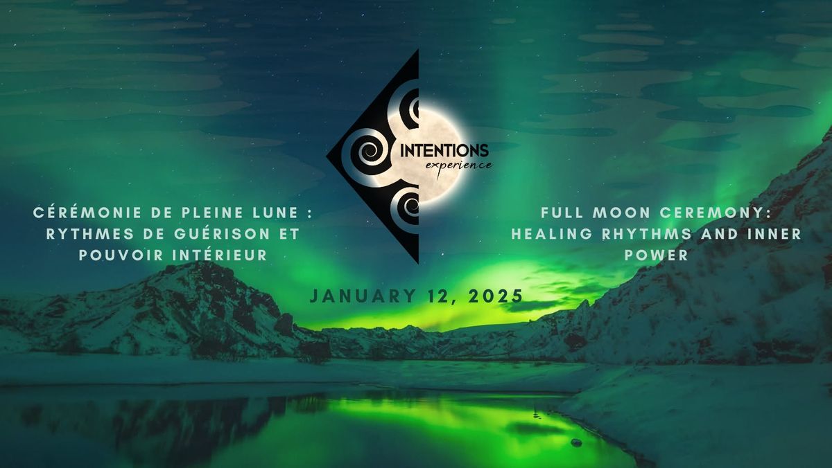 Full Moon Ceremony: Healing Rhythms and Inner Power