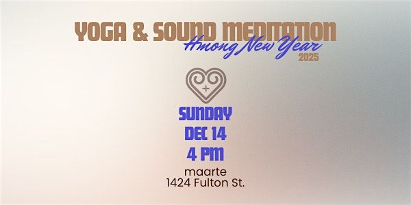 Yoga & Sound Meditation Celebrating Hmong New Year 2025