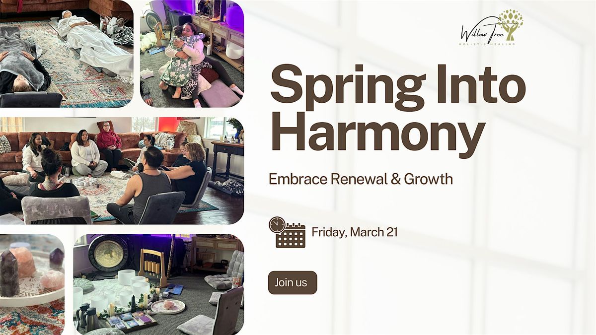 Spring Into Harmony: A Journey of Renewal