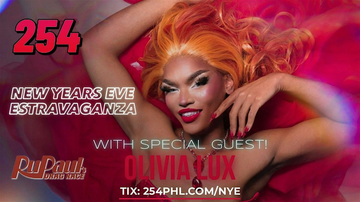 NYE Extravaganza with Olivia Lux  @ 254