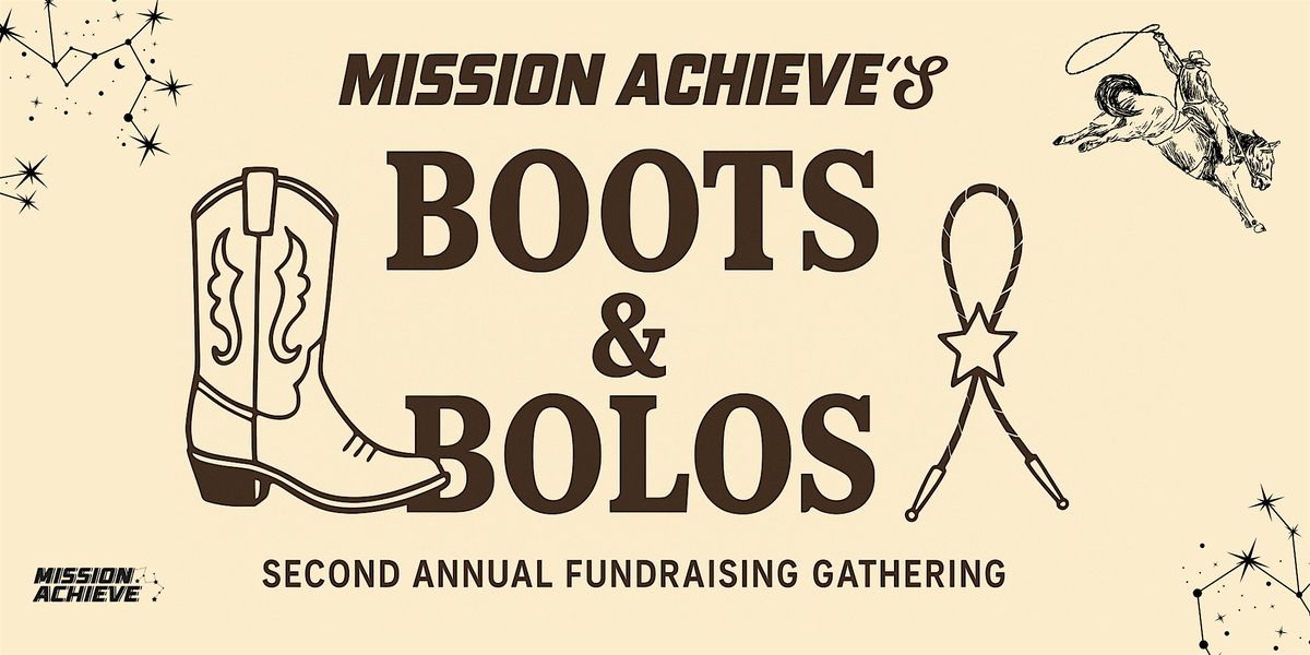 Mission Achieve's Second Annual Gathering (Fundraiser Event)