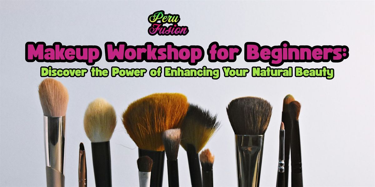 Makeup Workshop for Beginners