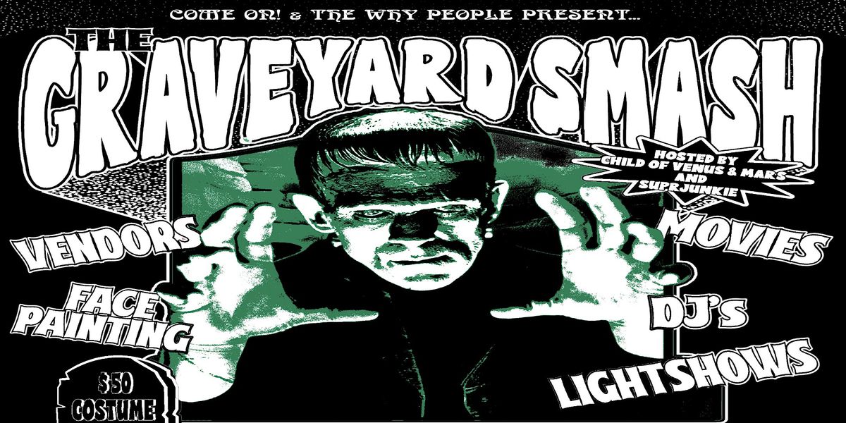 The Graveyard Smash