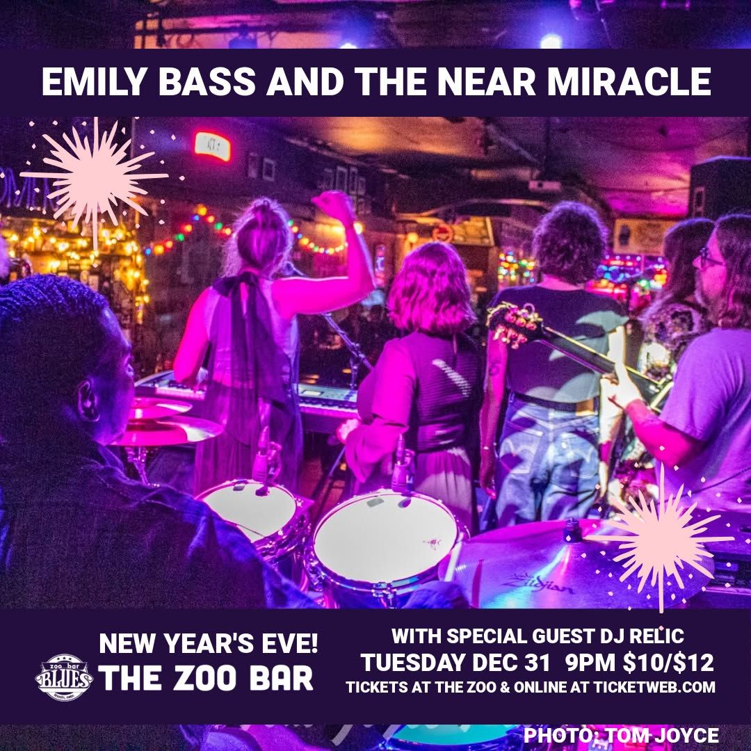 NEW YEAR'S EVE w\/ EMILY BASS AND THE NEAR MIRACLE