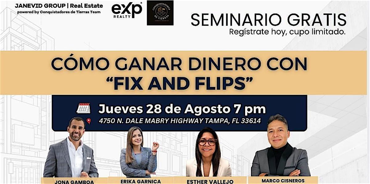 Gana Dinero Comprando, Remodelando y Vendiendo Casas \u2013 Seminario Exclusivo