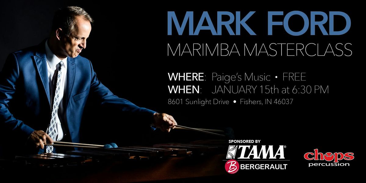 Mark Ford Marimba Masterclass