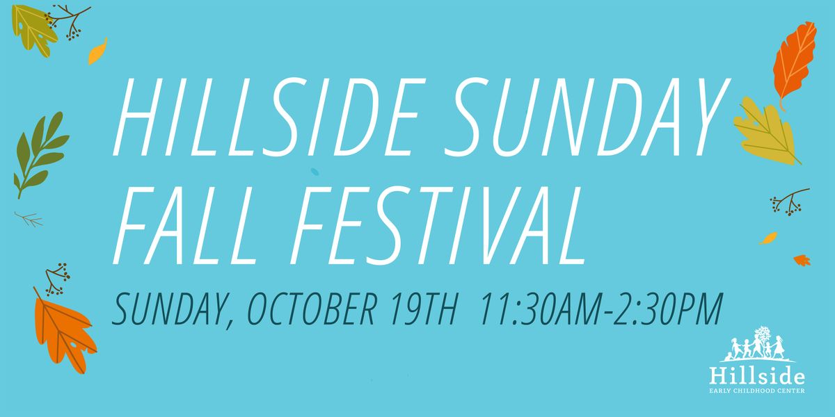 Hillside Sunday Fall Festival 2025
