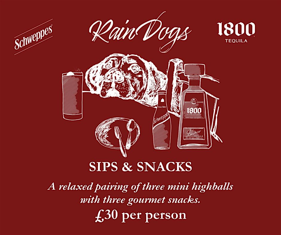 Schweppes x 1800 Tequila present: Sips & Snacks (7pm)