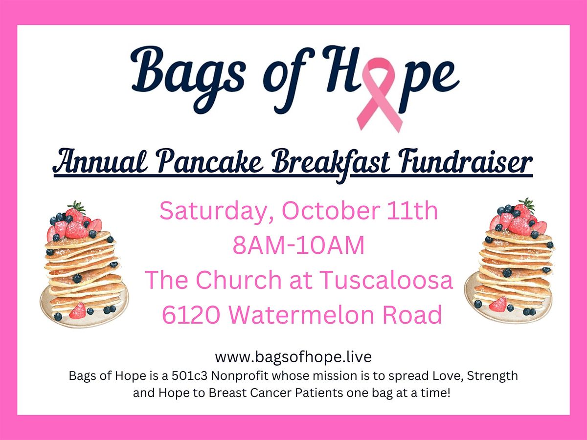 Bags of Hope Annual Pancake Breakfast Fundraiser