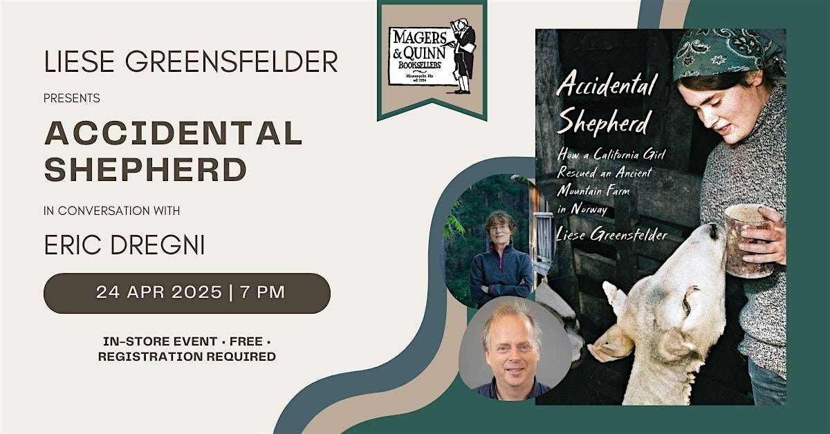 Liese Greensfelder presents Accidental Shepherd with Eric Dregni