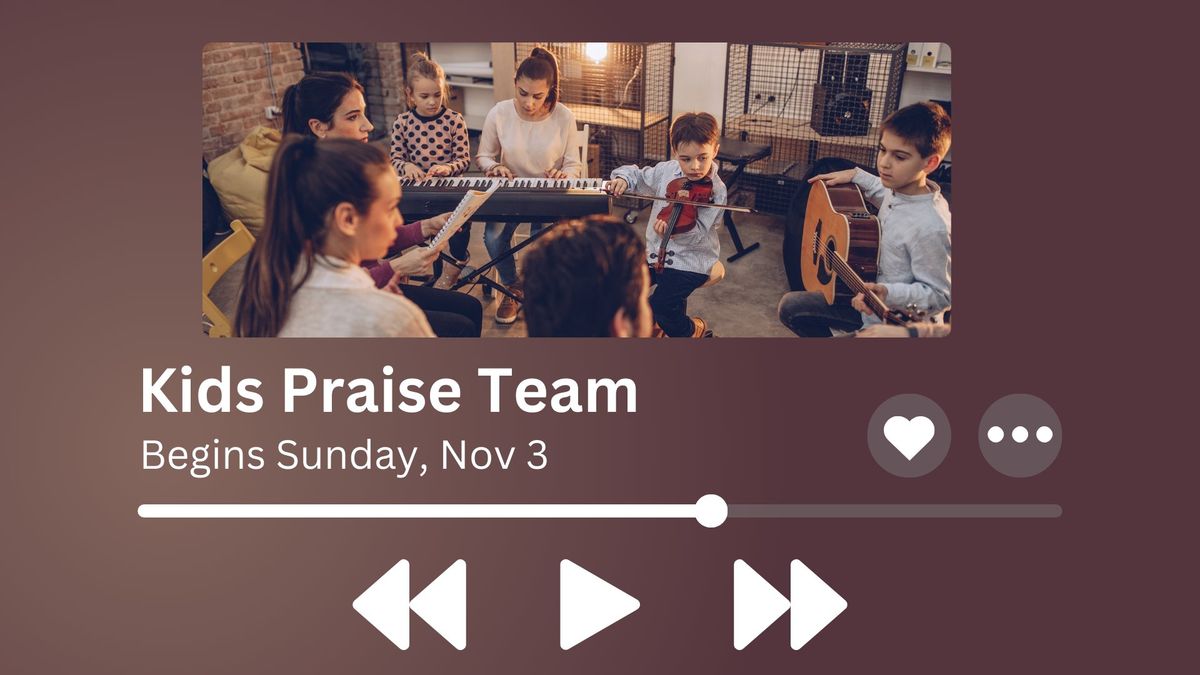 Kids Praise Team