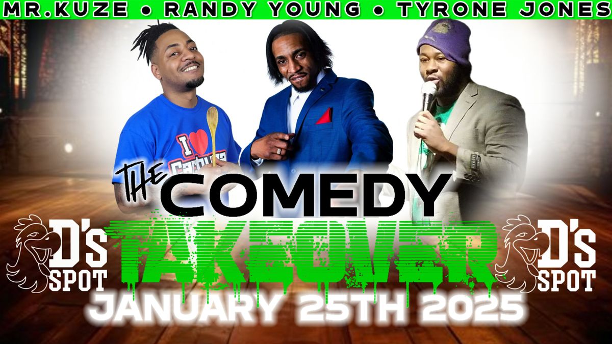 The Comedy Takeover At D's Spot