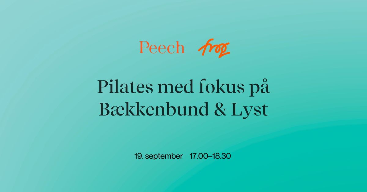 ? PILATES\u00d8VELSER MED FOKUS P\u00c5 B\u00c6KKENBUNDEN OG LYST ?