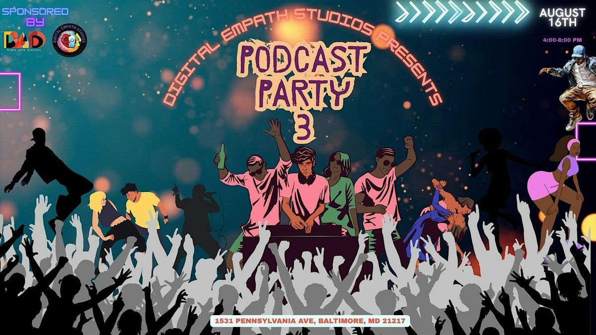 Podcast Party 3