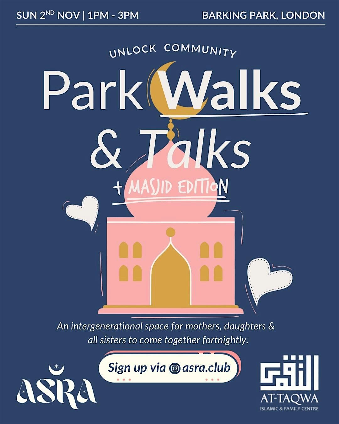 ASRA Park Walks & Talks Masjid Edition with at-Taqwa Sisters