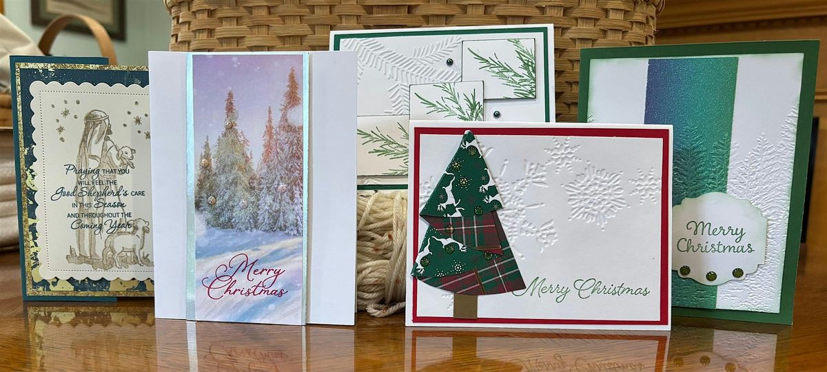 HANDMADE HOLIDAY GREETING CARDS \u201cMake it-Take it\u201d