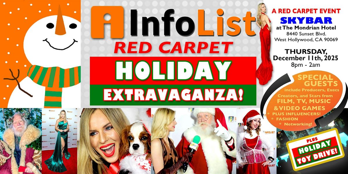 INFOLIST Red Carpet Holiday Extravaganza -  A High-End Networking Event!