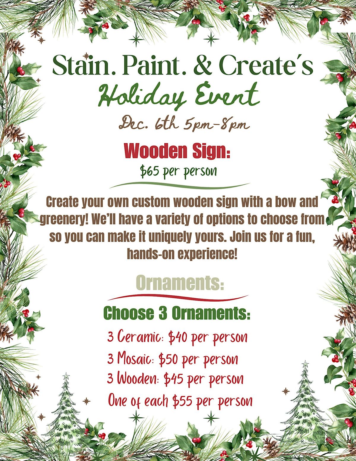 Stain. Paint. & Create's Holiday Event